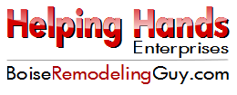 Helping Hands Ent. at BoiseRemodelingGuy.com
